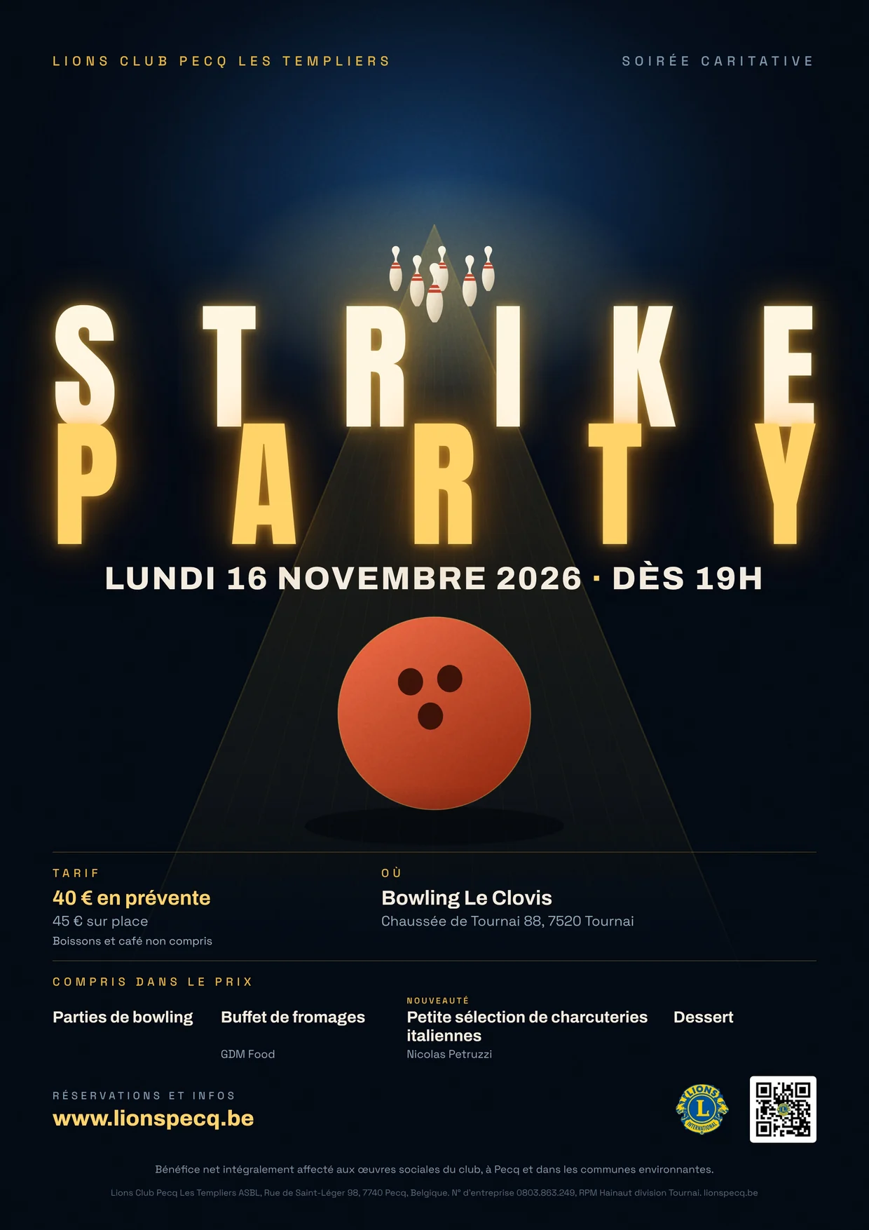 Affiche Strike Party : lundi 16 novembre 2026 · dès 19h00, Bowling Le Clovis, Chaussée de Tournai 88, 7520 Tournai. 40,00 € en prévente.